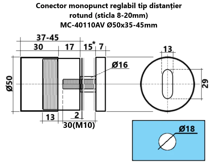 MD 40110AV PSS - 50/35-45 mm Conector Reglabil tip distantier, sticla 10-20mm